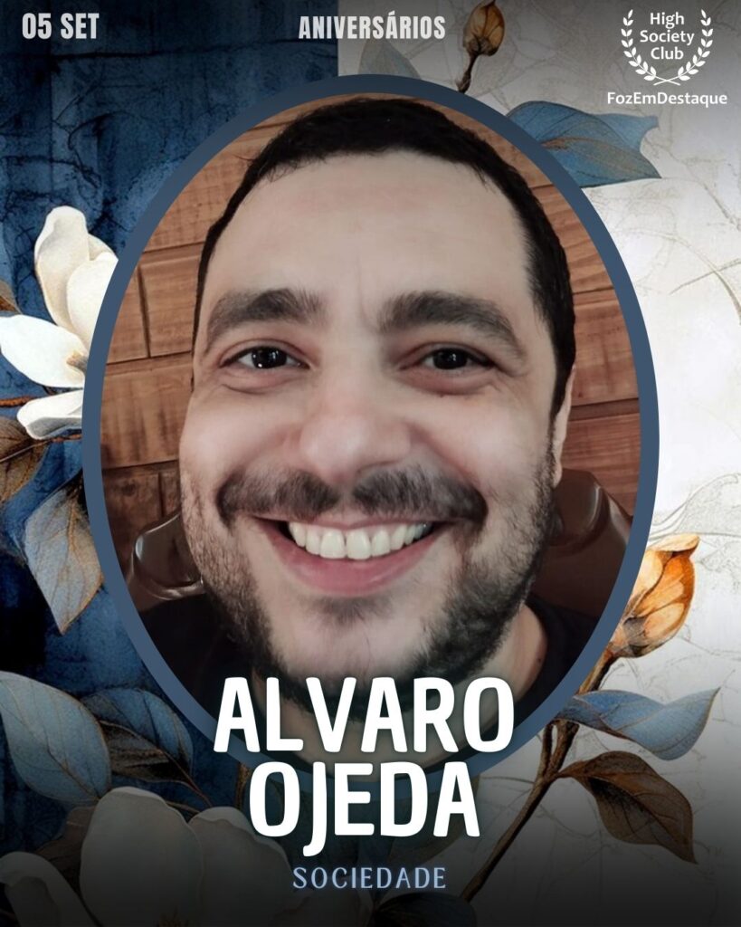 Alvaro Ojeda
Sociedade
Aniversariantes HighSocietyClub FozEmDestaque