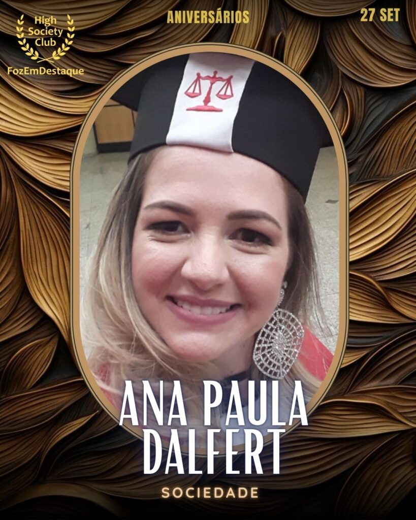 Ana Paula Dalfert
Sociedade