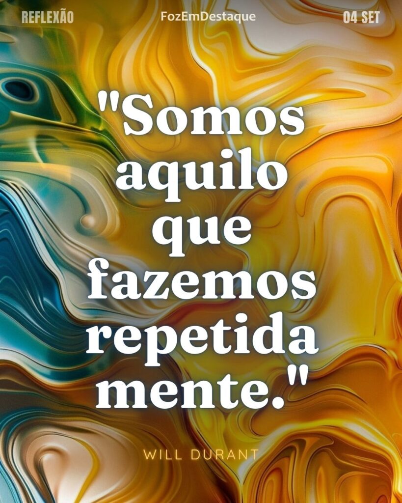 A disciplina que molda. FozEmDestaque