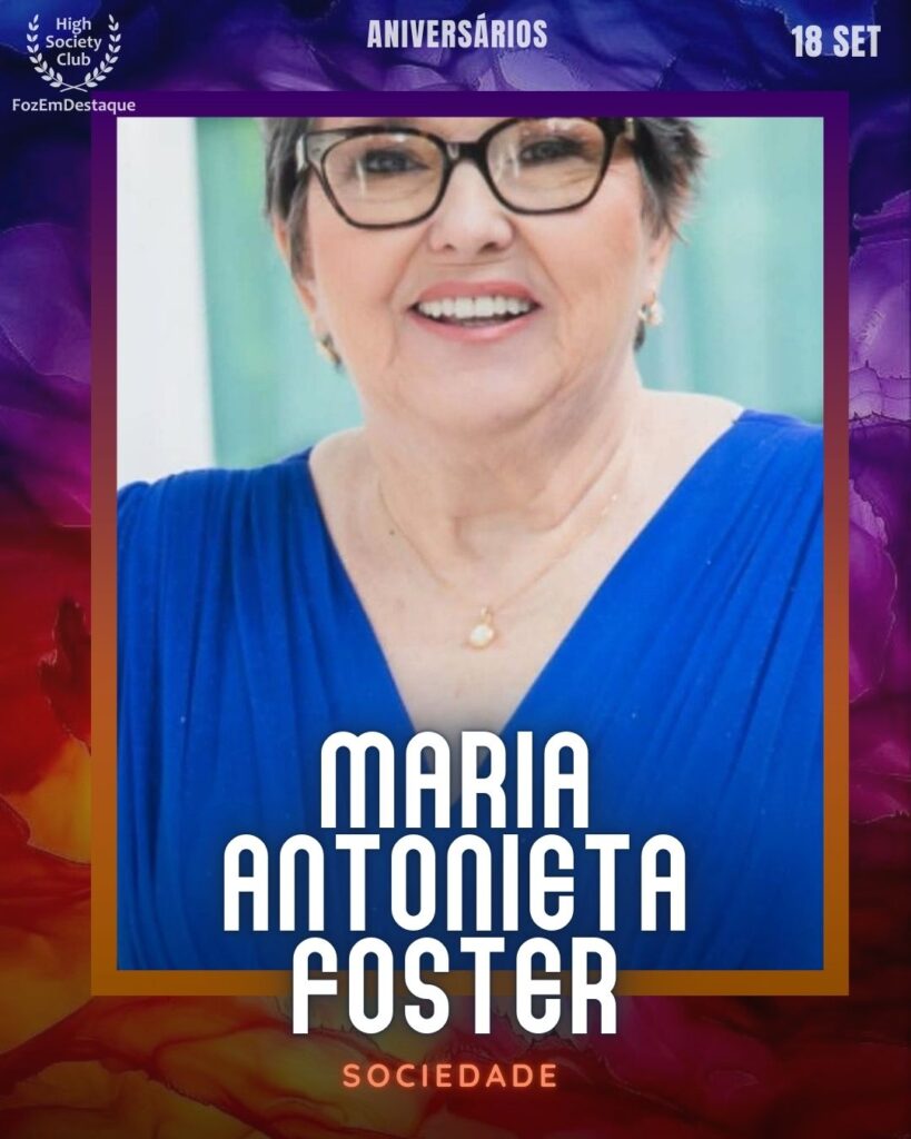Maria Antonieta Foster
Sociedade