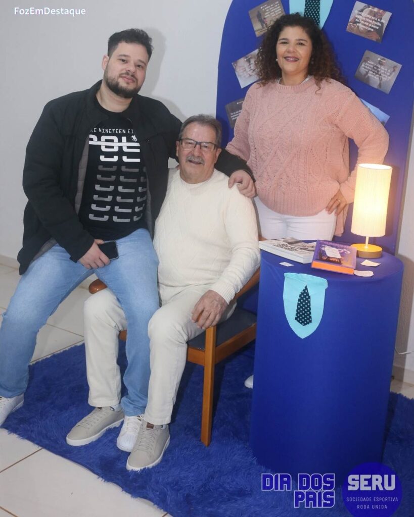 FozEmDestaque - Sociedade Esportiva Roda Unida - Jilson José Pereira - Cirs Par - Cristiane Parmesan
SERU Dia dos Pais