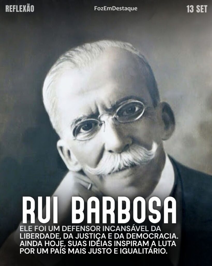 Lutar sempre Rui Barbosa
FozEmDestaque
"Maior que a tristeza de não haver vencido é a vergonha de não ter lutado!"
(Rui Barbosa)