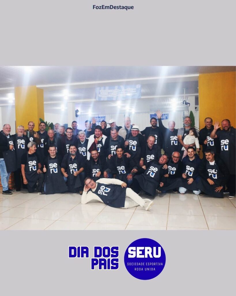 FozEmDestaque - Sociedade Esportiva Roda Unida - Jilson JOsé Pereira - Paulo Tremarim - Leandro Costa
SERU Dia dos Pais