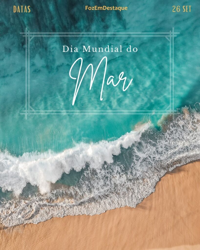 Dia Mundial do Mar
