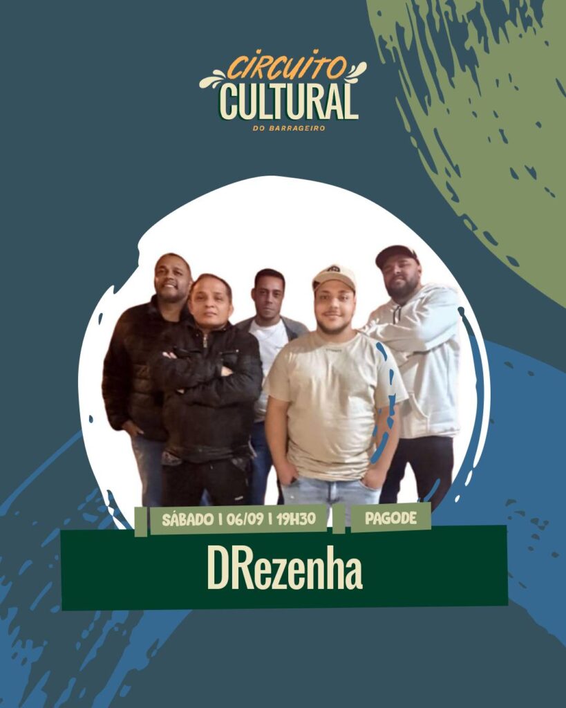 Programação Circuito Cultural Foz
Mercado Público Barrageiro
DRezenha
