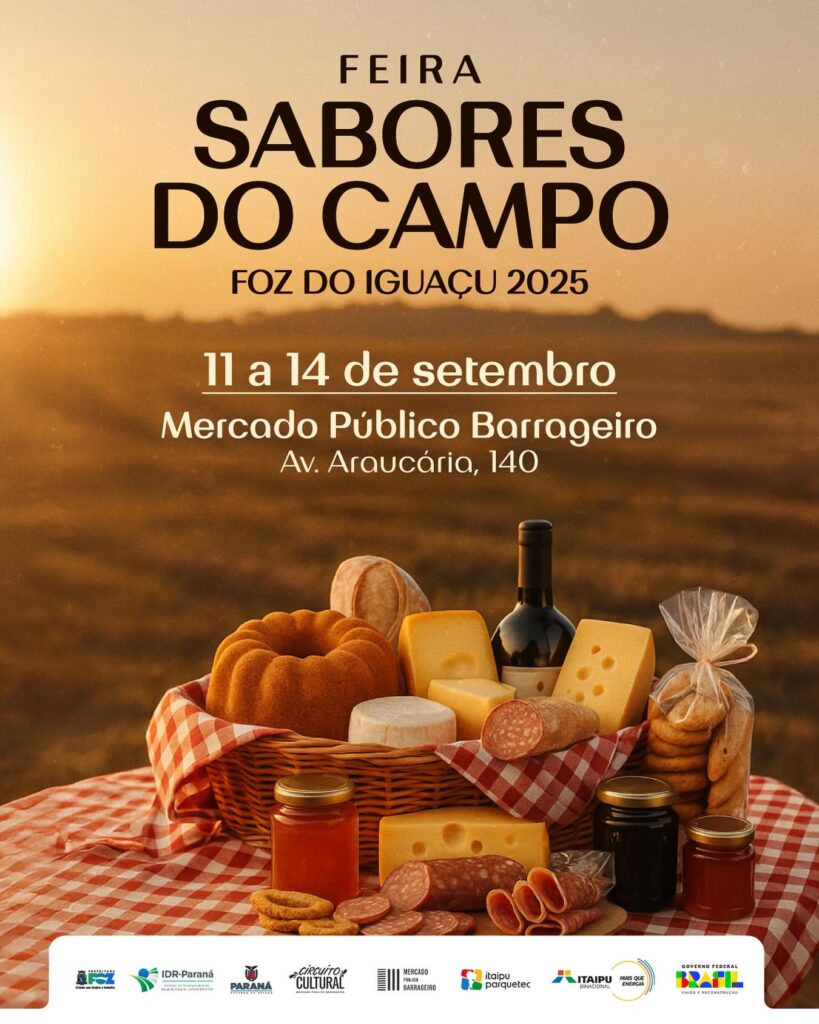 Feira Sabores do Campo
FozEmDestaque #SuaVidaMaisDivertida
Mercado Público Barrageiro recebe a Feira Sabores do Campo de 11 a 14 de setembro