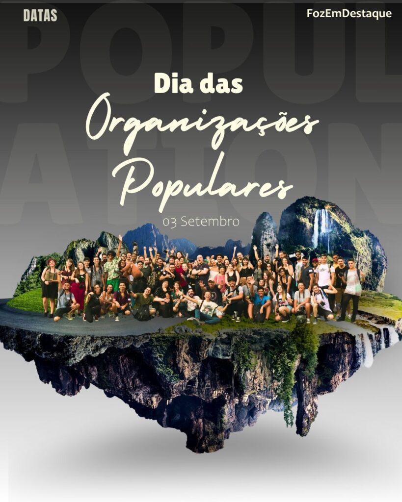 Datas 3 de setembro
FozEmDestaque
Dia das Organizações Populares