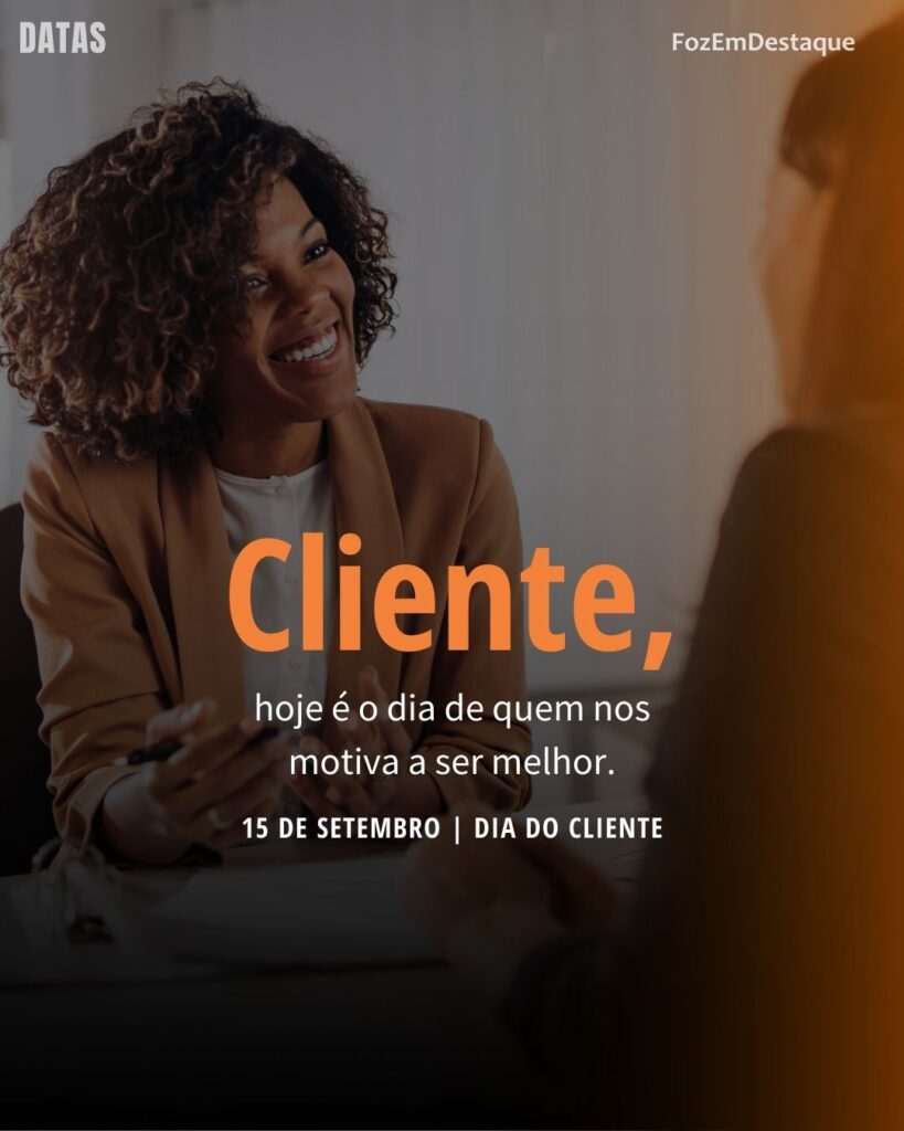 
Dia do Cliente