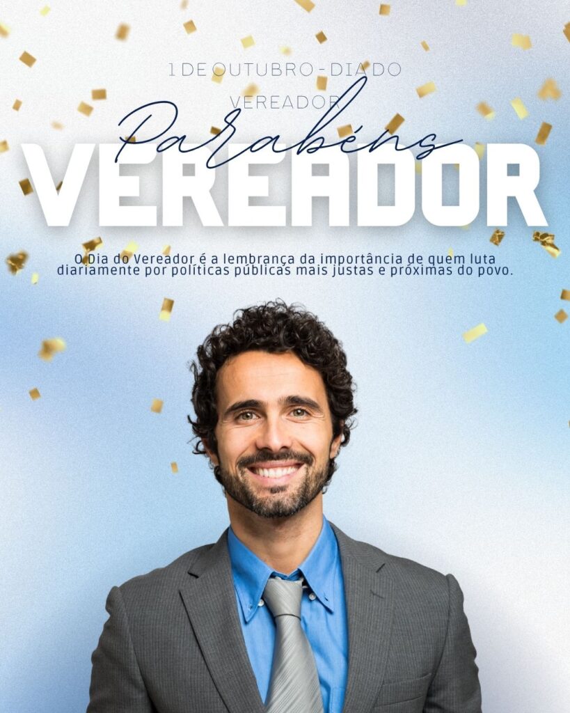 datas comemorativas 01 outubro
Dia Nacional do Vereador