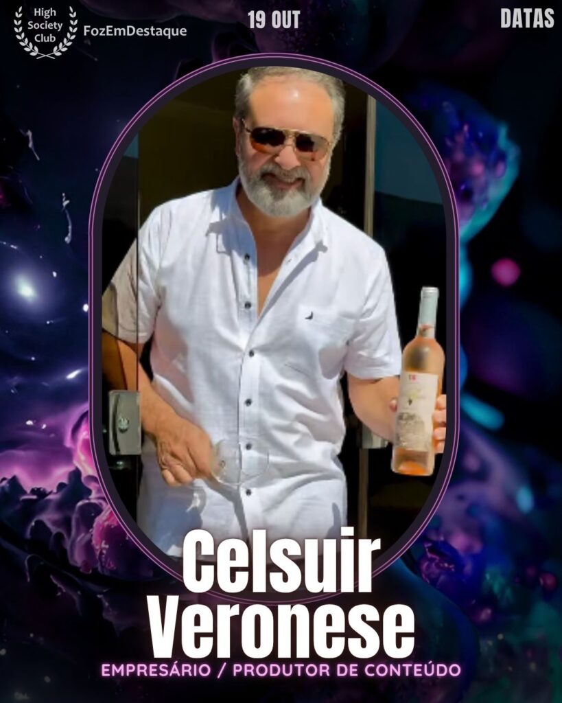 Aniversários HighSocietyClub 19/10
Celsuir Veronese
Empresário / Produtor de Conteúdo