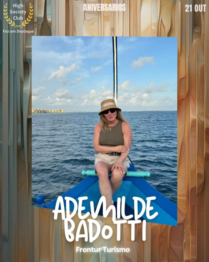 Ademilde Badotti
Frontur Turismo
