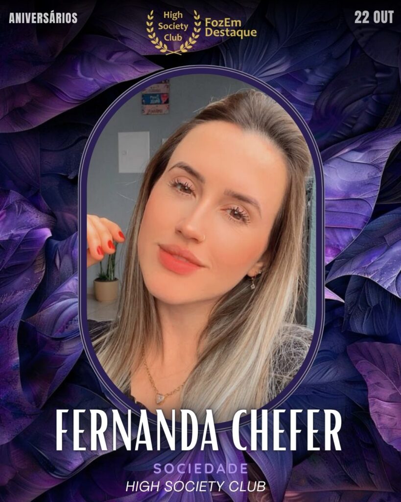 Fernanda Chefer
Sociedade