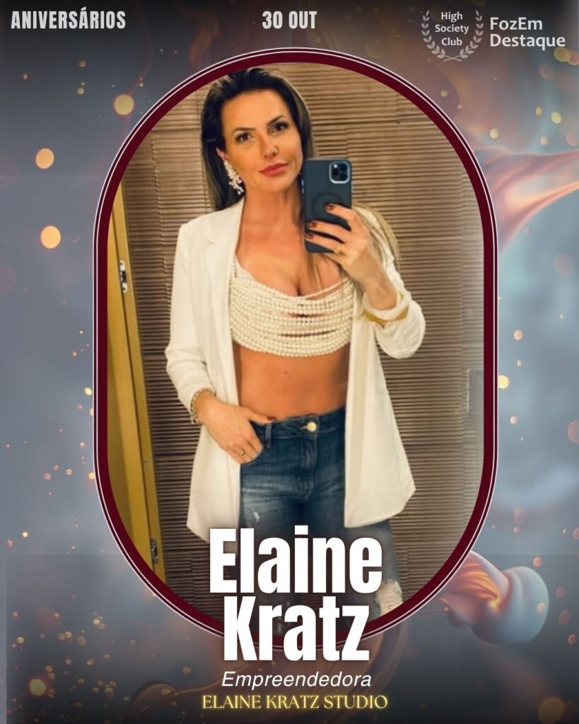 Elaine Kratz
Empreendedora visionária e referência em Foz do Iguaçu, Elaine Kratz é a mente criativa por trás do Elaine Kratz Studio, um espaço de beleza e transformação que dita tendências na cidade. Ela celebra o aniversário com a energia e a garra que a tornam um pilar no setor de estética e bem-estar.
Aniversários FozEmDestaque HighSocietyClub 30/10/2025