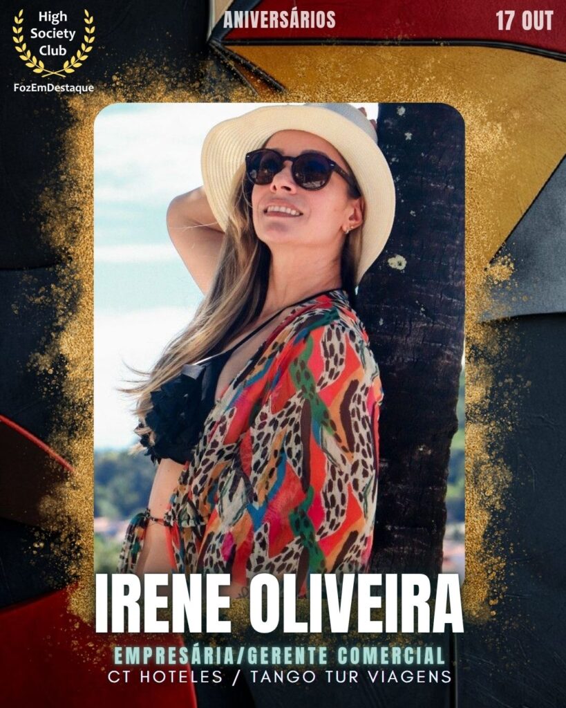 Irene Oliveira
Empresária/Gerente Comercial