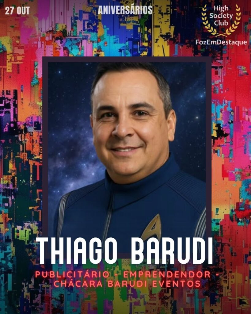 Thiago Barudi
Publicitário - Emprendendor - Chácara Barudi Eventos - Turma do PP
Aniversarios HighSocietyClub FozEmDestaque 27/10/2025