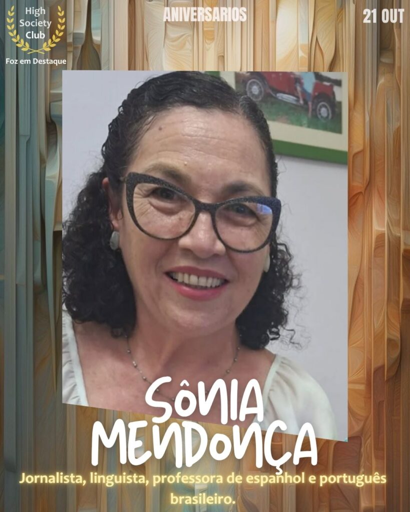 Sônia Mendonça
Jornalista, linguista, professora de espanhol e português brasileiro.
