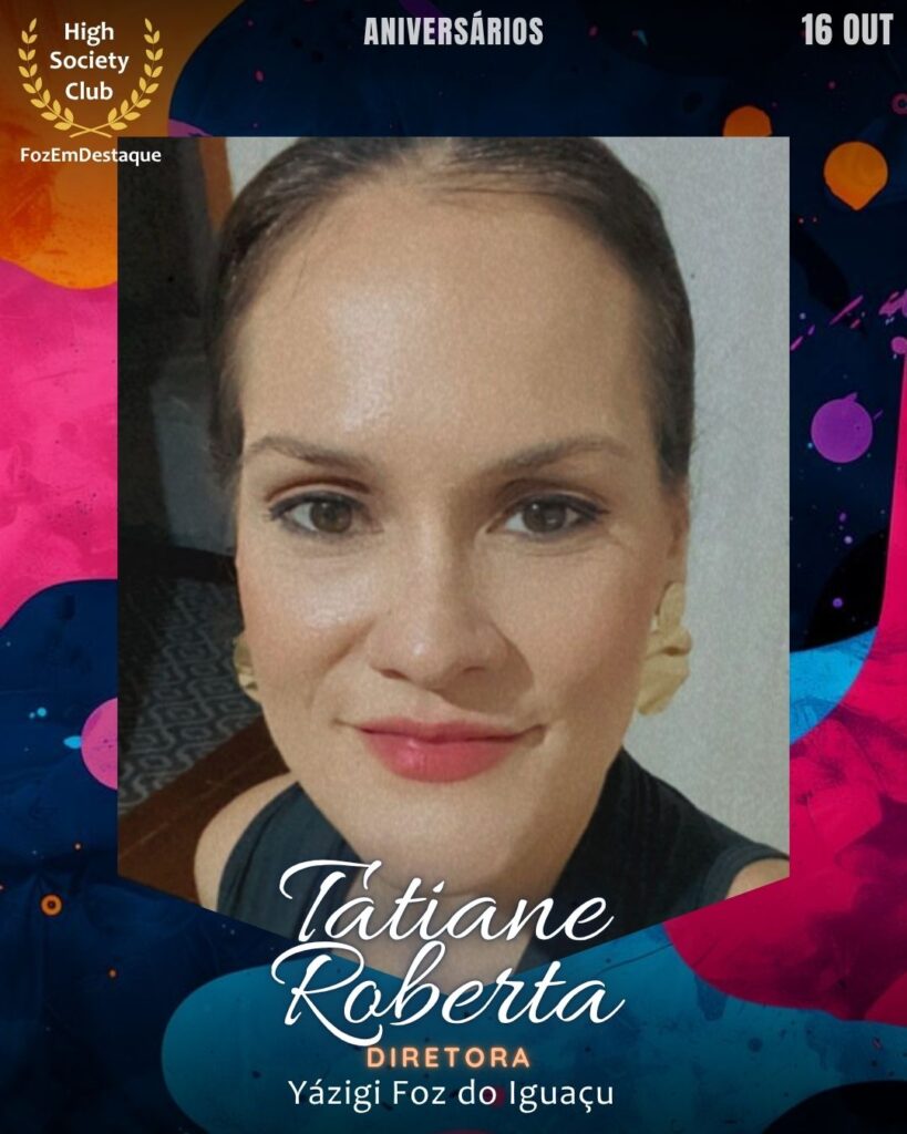 Tatiane Roberta
Diretora