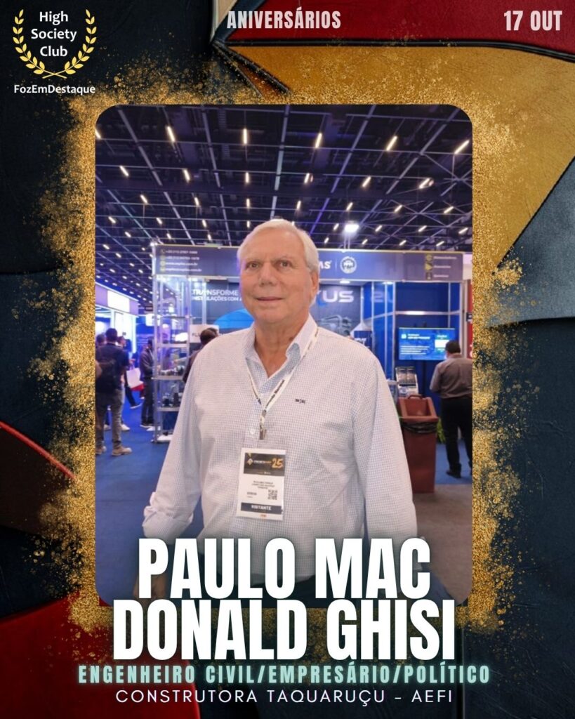 Paulo Mac Donald Ghisi
Engenheiro Civil/Empresário/Político