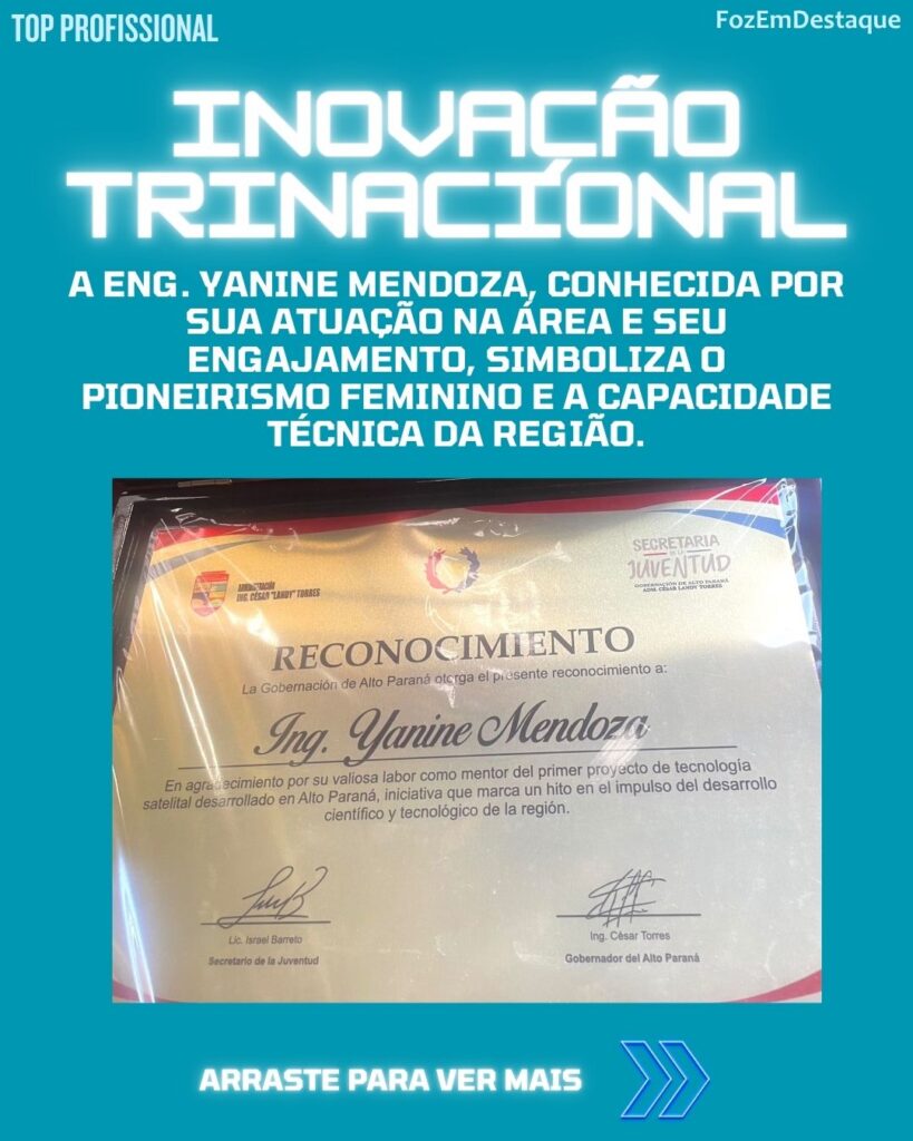 Eng. Yanine Mendoza, o Eng. Víctor Olazar e o PhD Adolfo Jara. A
Projeto Espacial Alto Paraná: Yanine Mendoza e equipe são líderes do 1º projeto espacial. Homenagem oficial do Governo por inovação.
Eng. César Landy Torres, - overnador do departamento, e o Lic. Israel Barreto, Secretário da Juventude