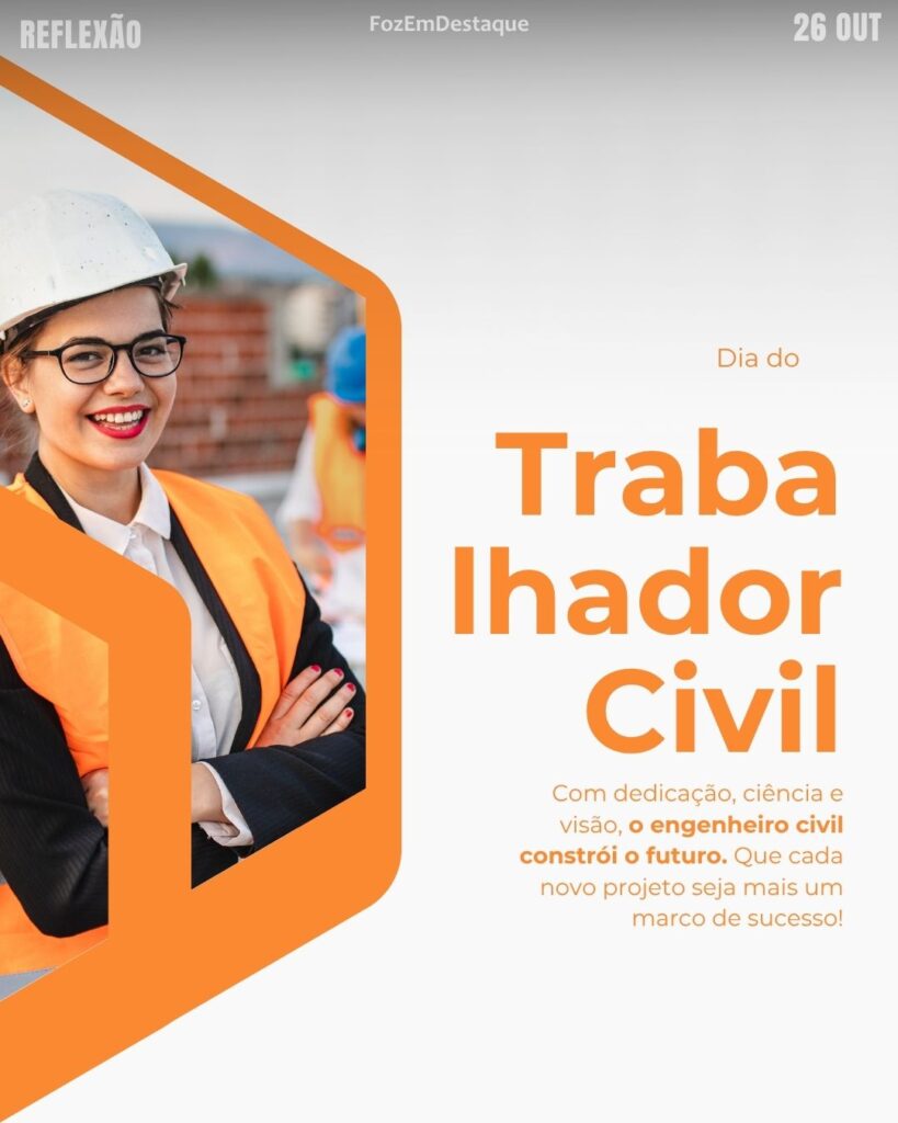 Dia do Trabalhador da Construção Civil:
Datas Comemorativas 26/10