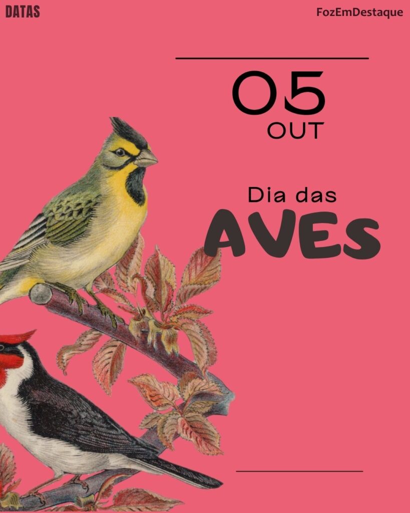 Dia das Aves
datas comemorativas 05 outubro
