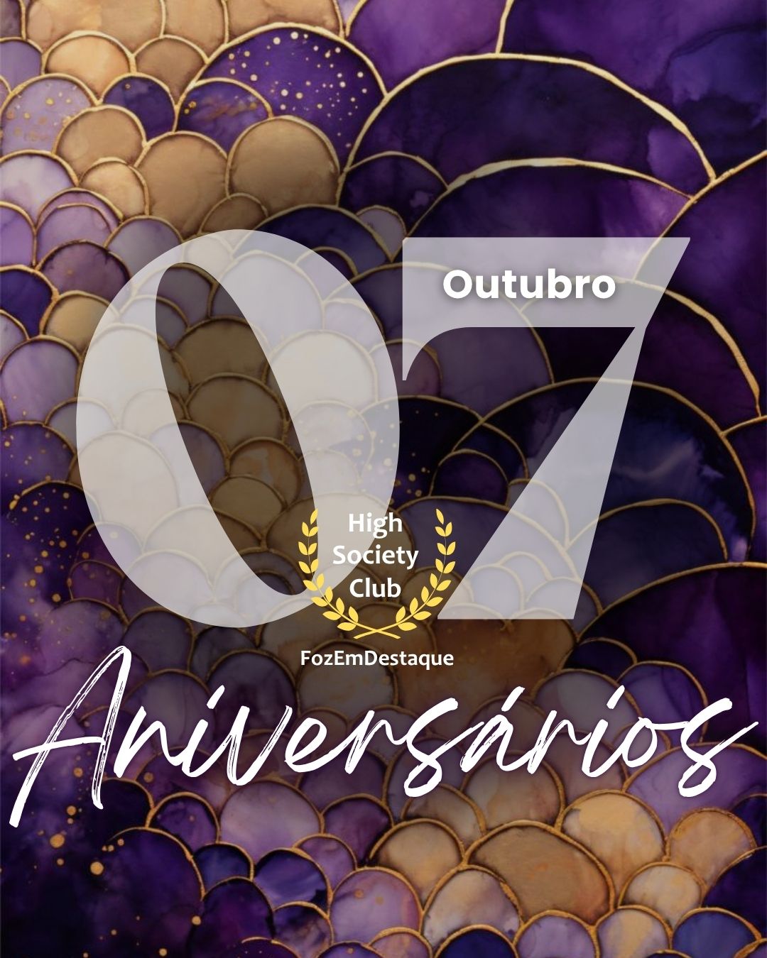 Aniversariantes HighSocietyClub 06/10/2025: Celebre conosco! 7