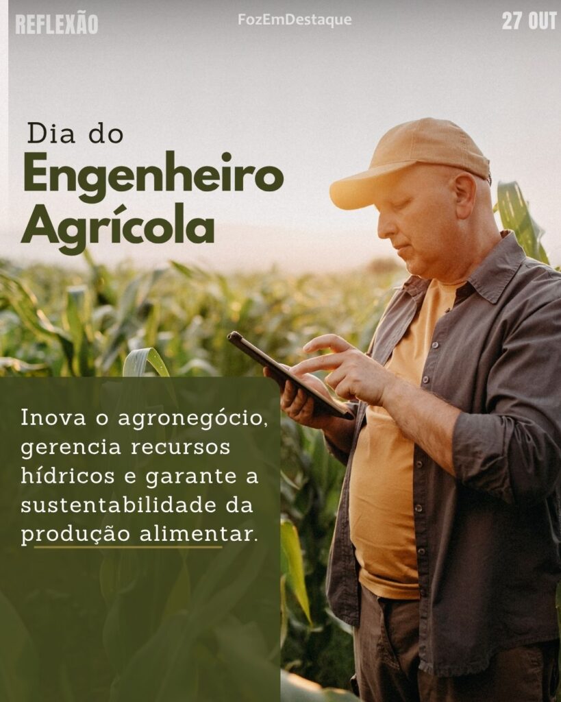 Dia do Engenheiro Agrícola
Datas Comemorativas 27 Outubro
FozEmDestaque
#suavidamaisdivertida
