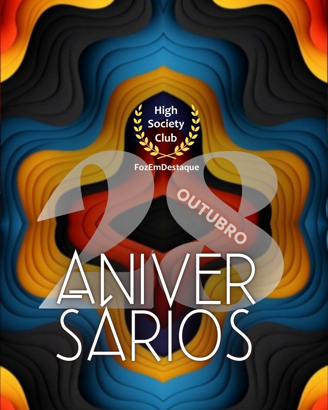 Aniversários FozEmDestaque HighSocietyClub: Celebração de 28 de Outubro 9