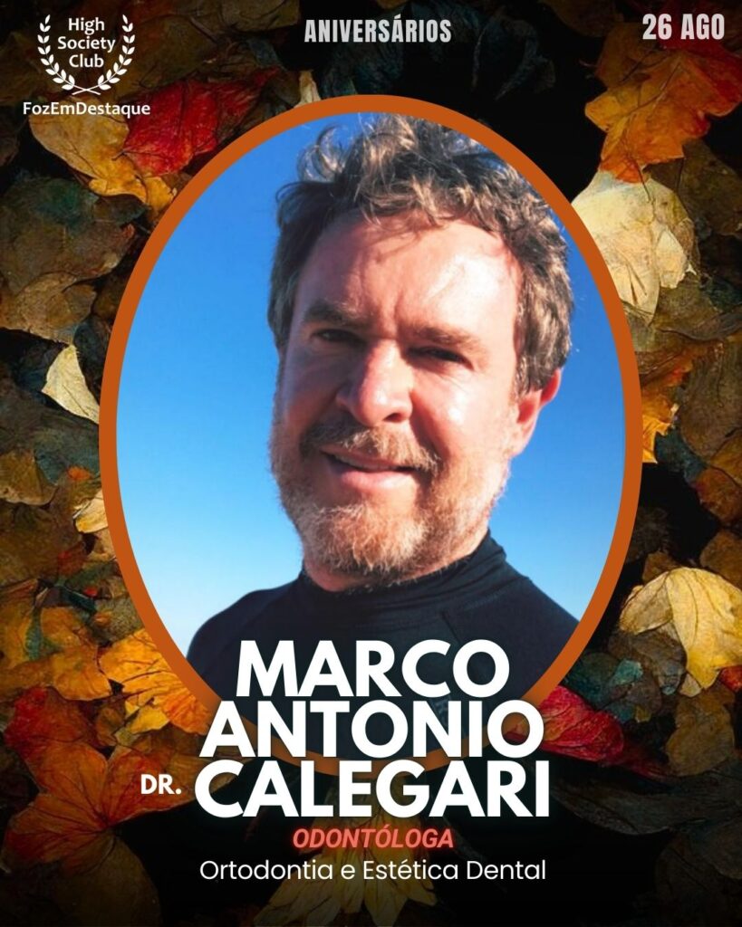 Dr. Marco Antonio Calegari
Odontólogo - Ortodontia e Estética Dental
ABO - Foz
