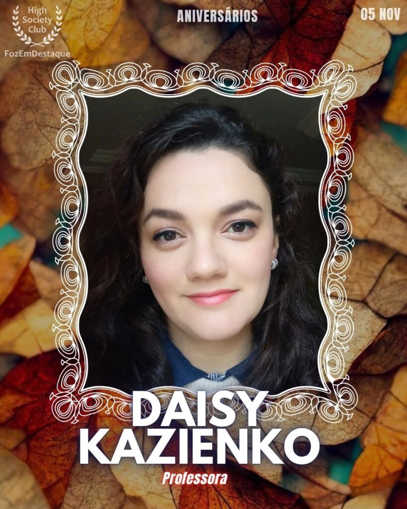 Daisy Kazienko
Professora