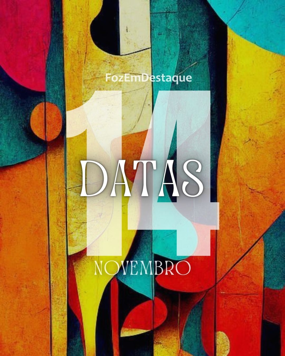 Datas Comemorativas - Combate ao Diabetes, Alfabetização e Bandeirante 4
