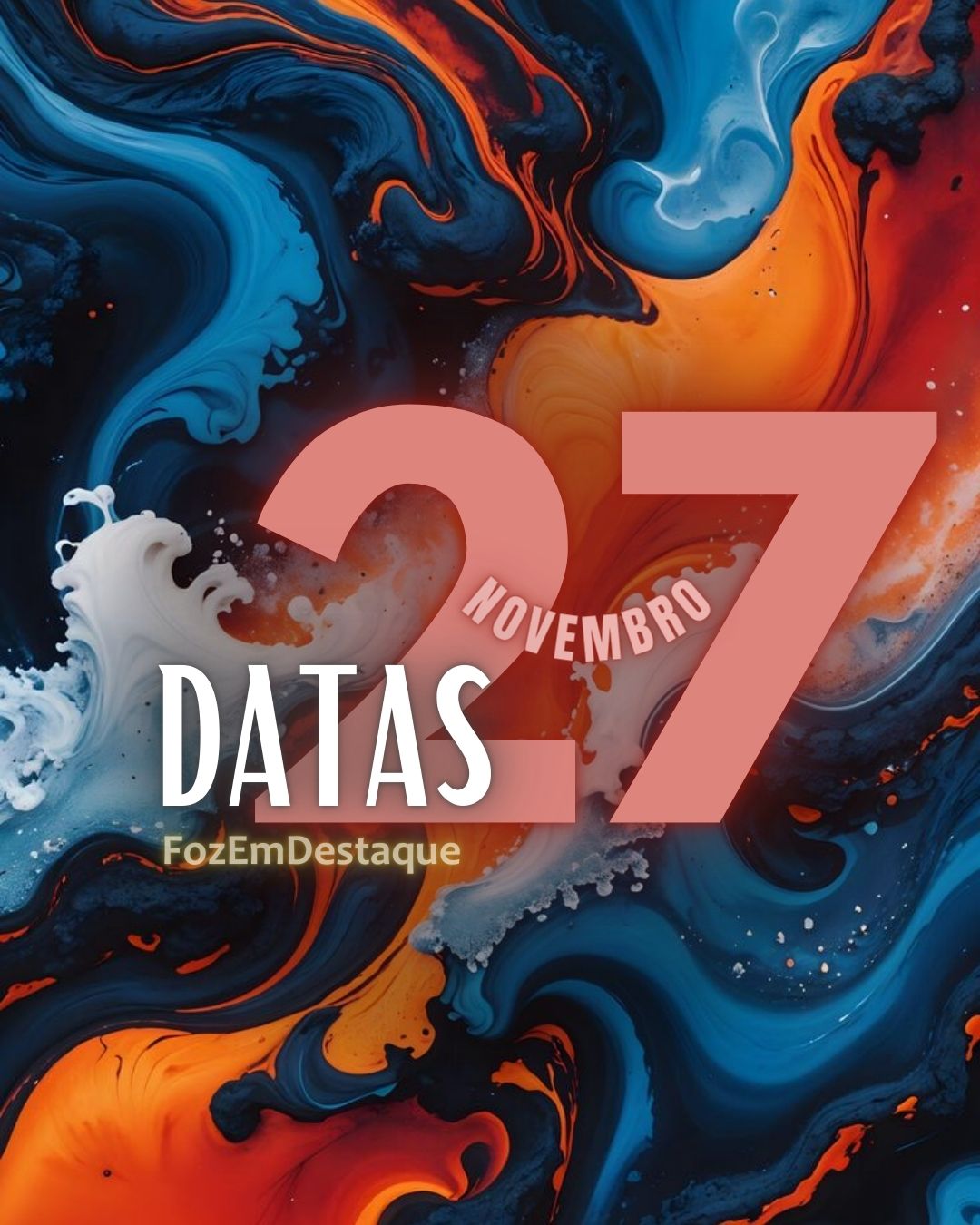 📅 Destaques de Hoje: Três Datas que Marcam o 27 de Novembro 4