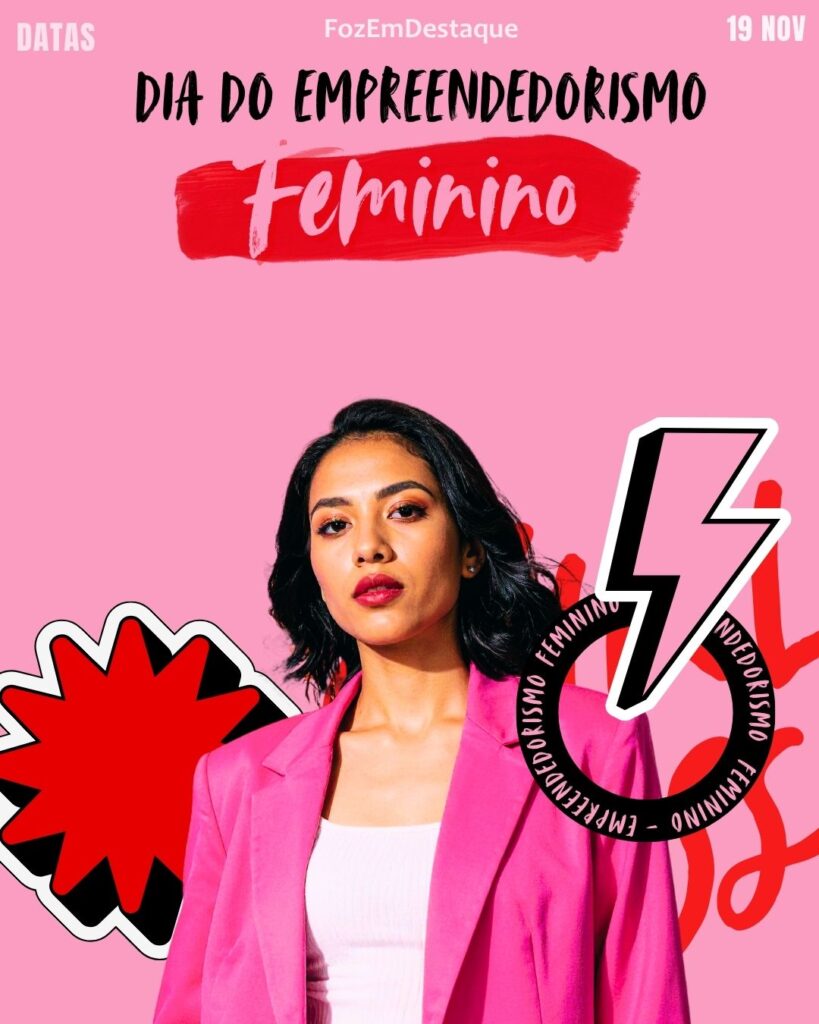 Dia do Empreendedorismo Feminino