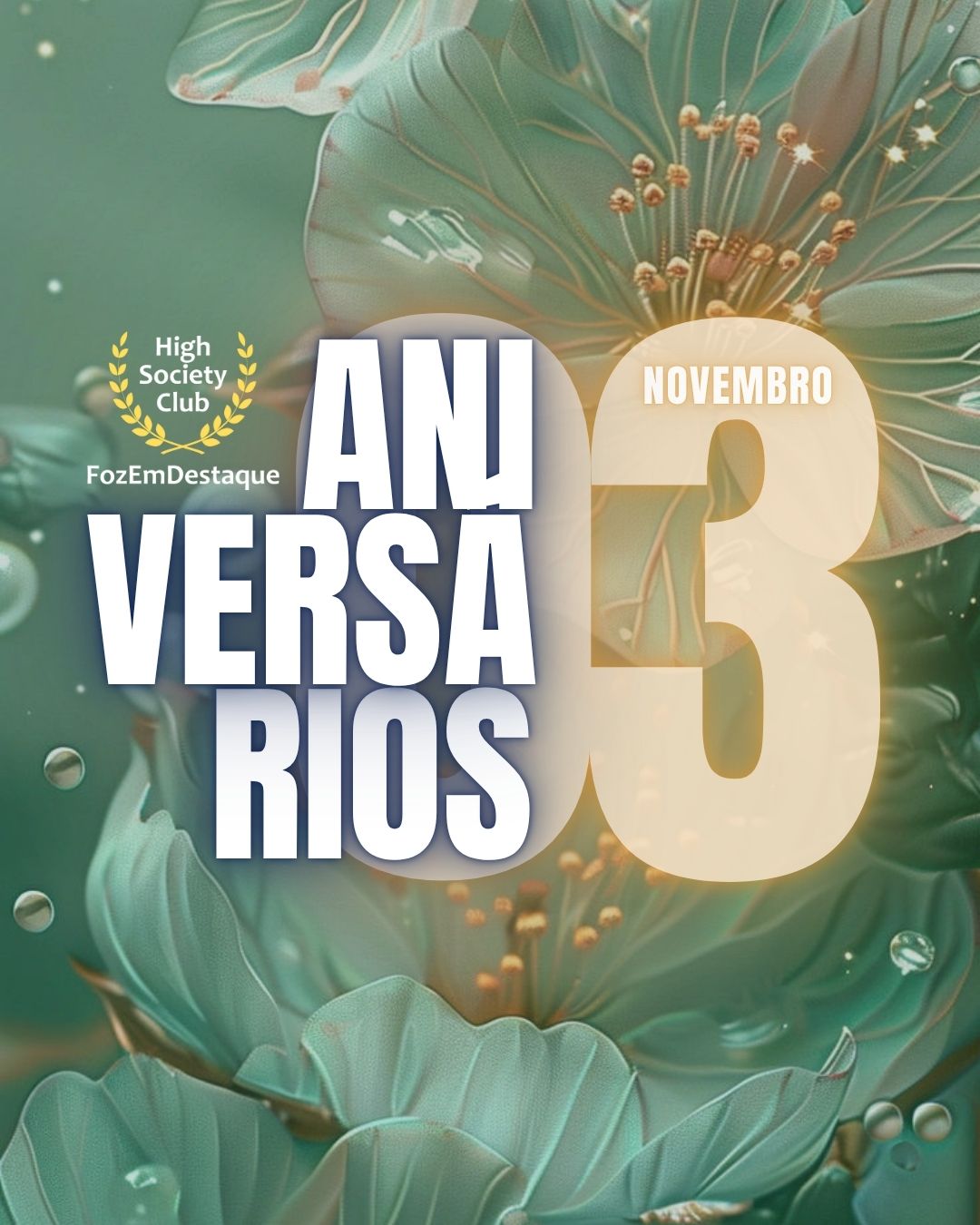 🎉 Aniversários FozEmDestaque HighSocietyClub 03/11: Os Destaques da Elite de Foz 8