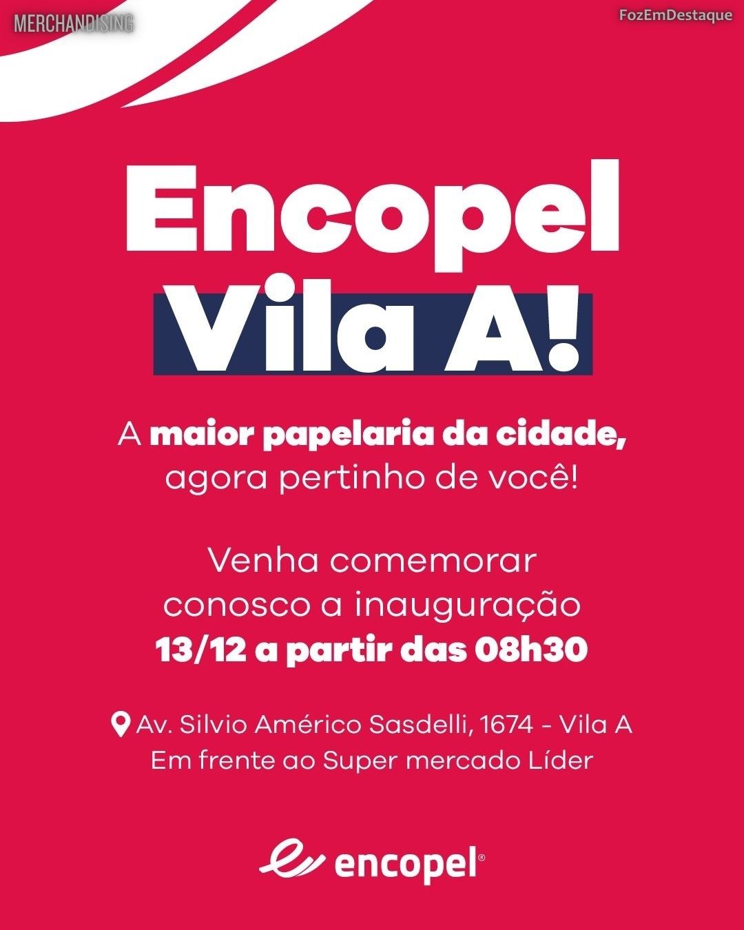 Nova Encopel na Vila A: Referência em Papelaria Chega a um dos Bairros Mais Tradicionais de Foz 1
