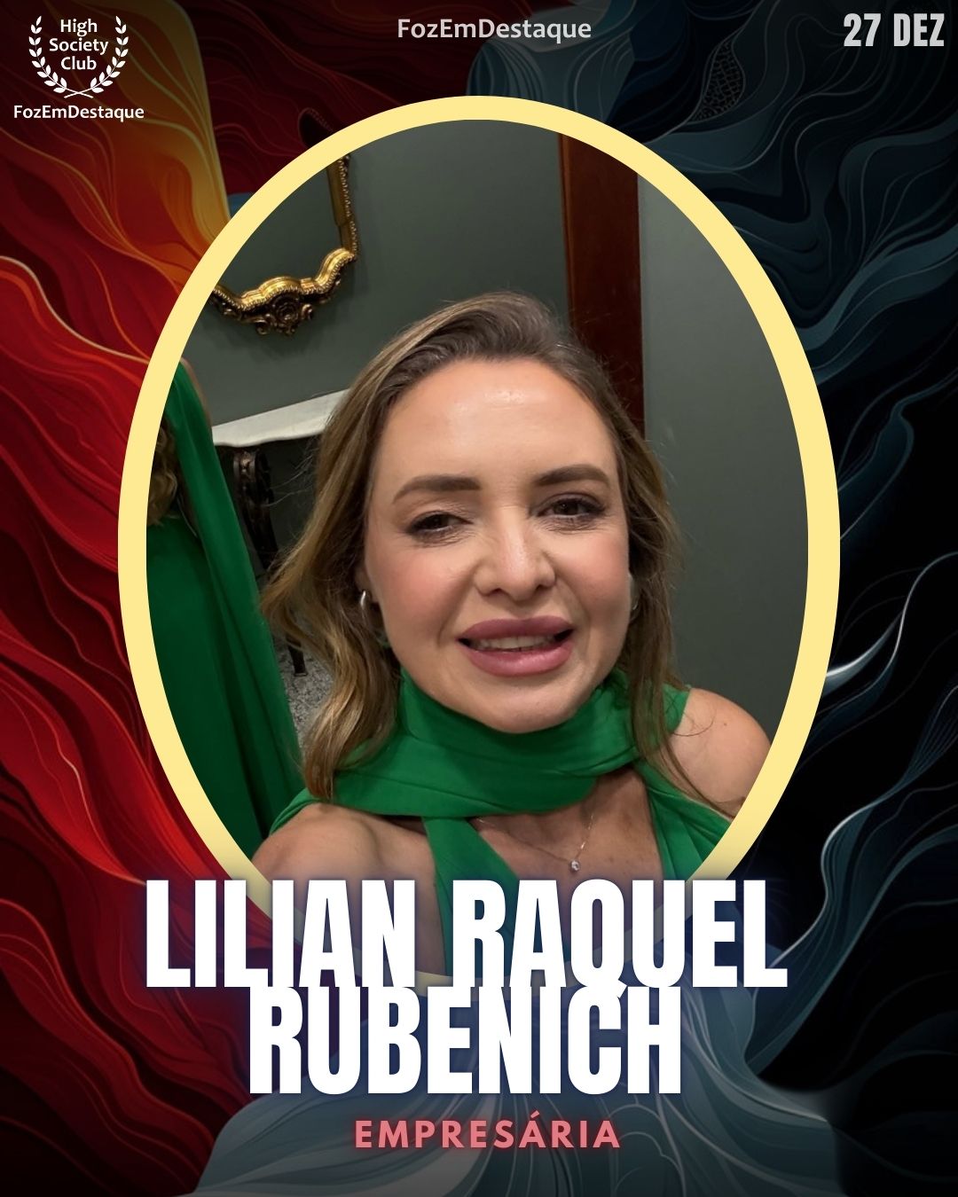 Lilian Raquel Rubenich
Empresária
Aniversários FozEmDestaque HighSocietyClub 27/12/2025