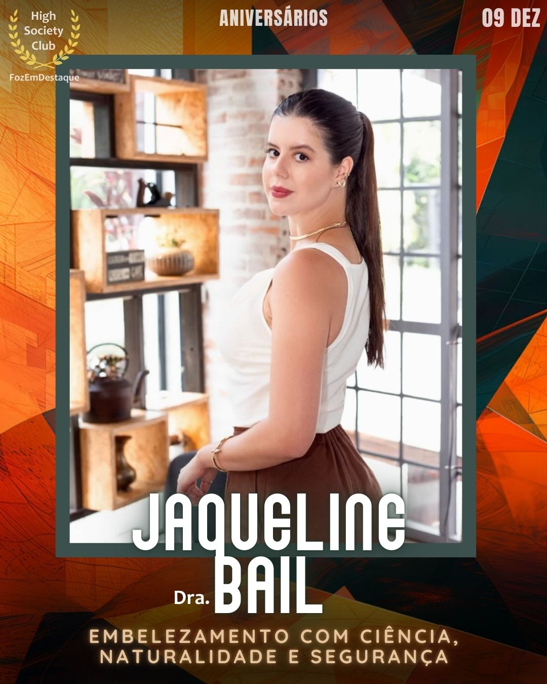 (Dra.) Jaqueline Bail
Embelezamento com ciência, naturalidade e segurança