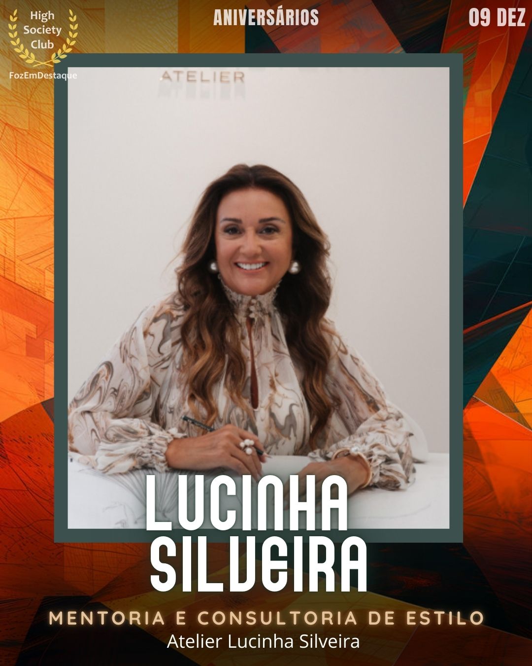 Lucinha Silveira
Mentoria e Consultoria de Estilo
Atelier Lucinha Silveira