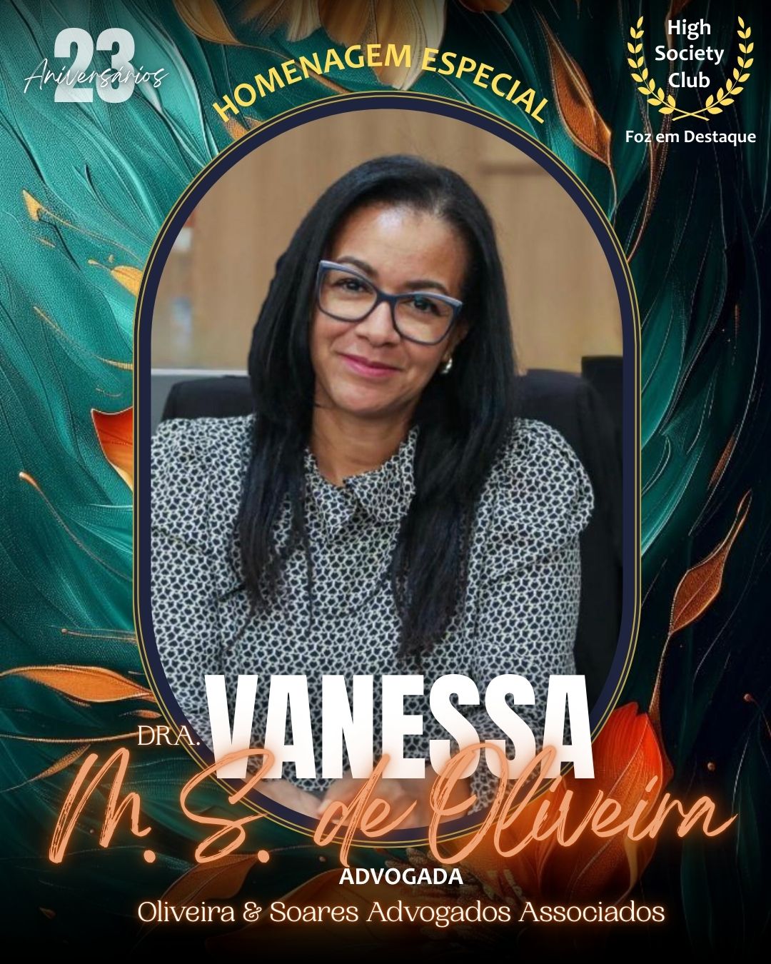 O Grand Finale do Dia 23: Uma Homenagem Exclusiva à Elegância de Vanessa M. S. de Oliveira 23 dez