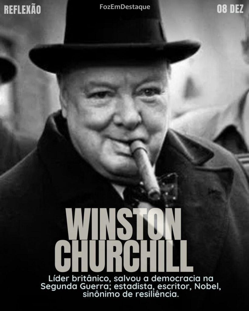 "O sucesso é ir de fracasso em fracasso sem perder o entusiasmo." — Winston Churchill
Reflexão Diária FozEmDestaque
Sucesso Fracasso Entusiasmo Churchill
