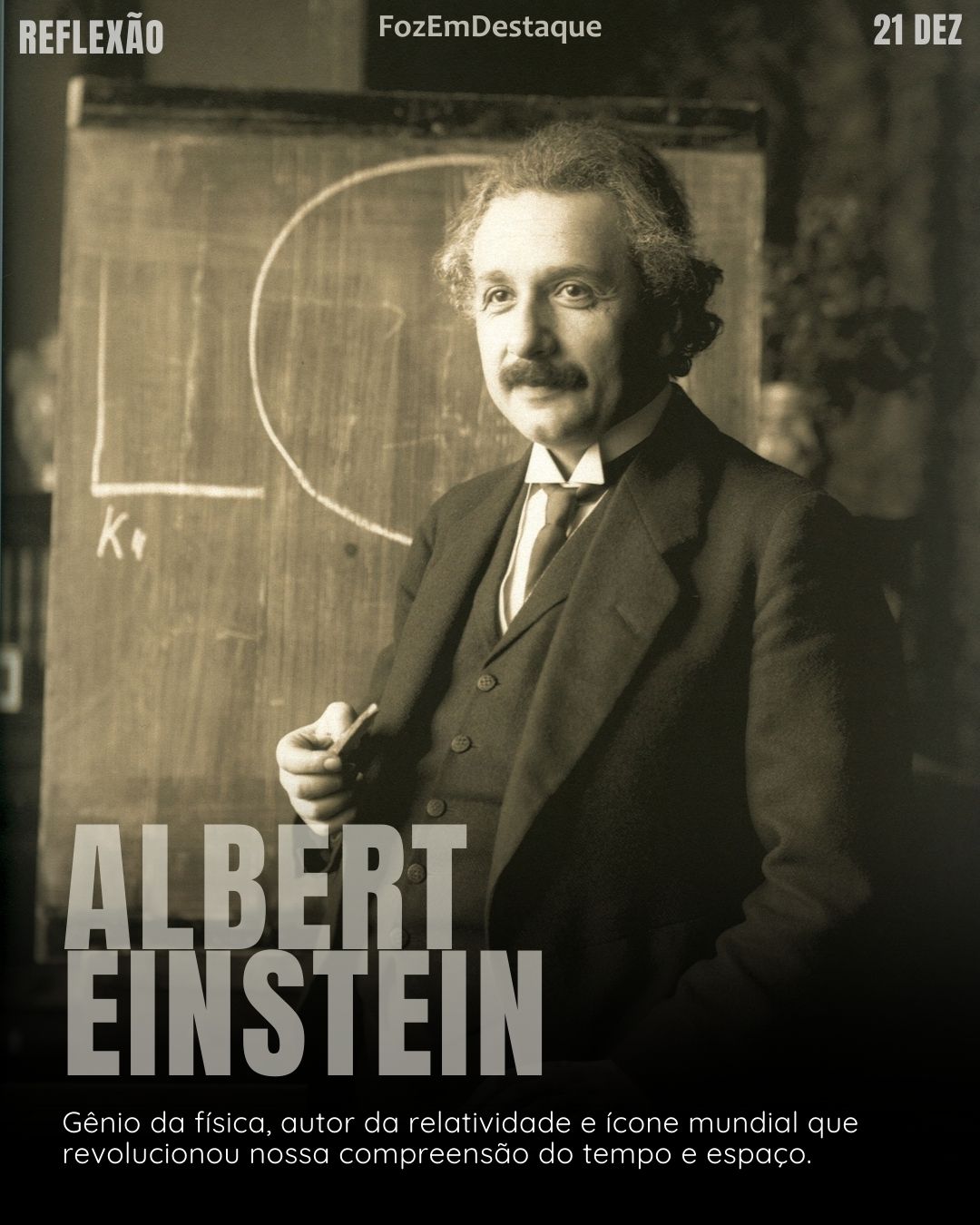 "Duas coisas são infinitas: o universo e a estupidez humana; e eu não tenho certeza sobre o universo." (Albert Einstein)
Sabedoria de Albert Einstein
Reflexão diaria FozEmDestaque