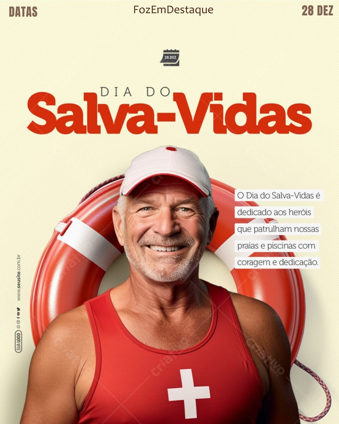Dia do Salva-Vidas: Os Guardiões do Verão
Comemorações 28 de dezembro
Datas Comemorativas FozEmDestaque