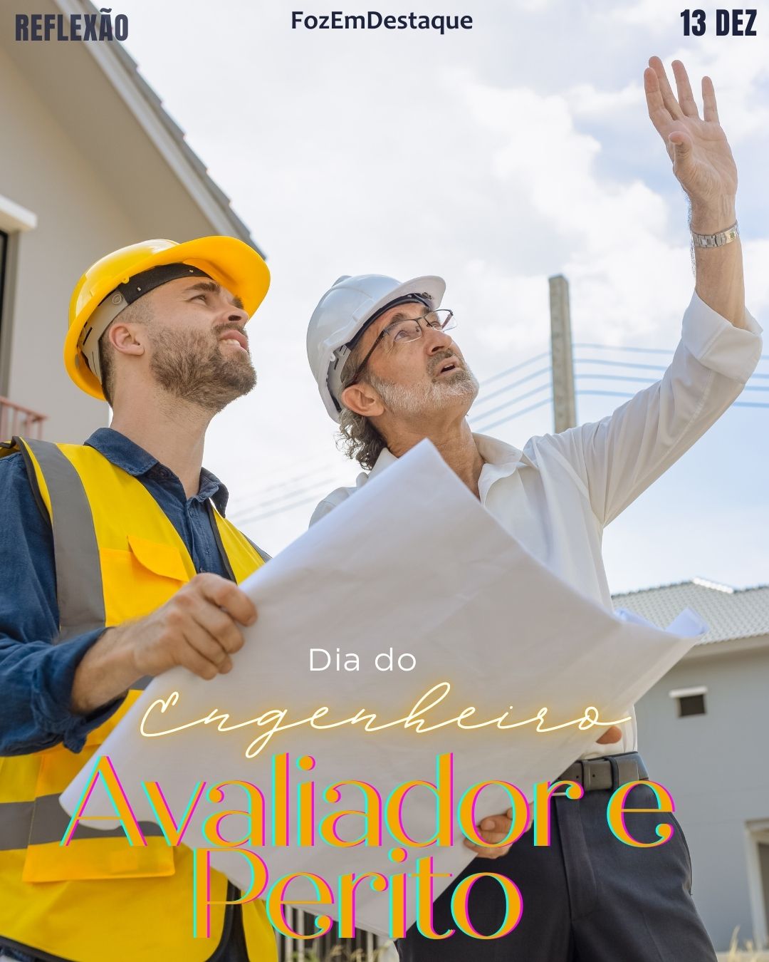 🏛️ Dia do Engenheiro Avaliador e Perito de Engenharia
Datas Comemorativas Dezembro 13
