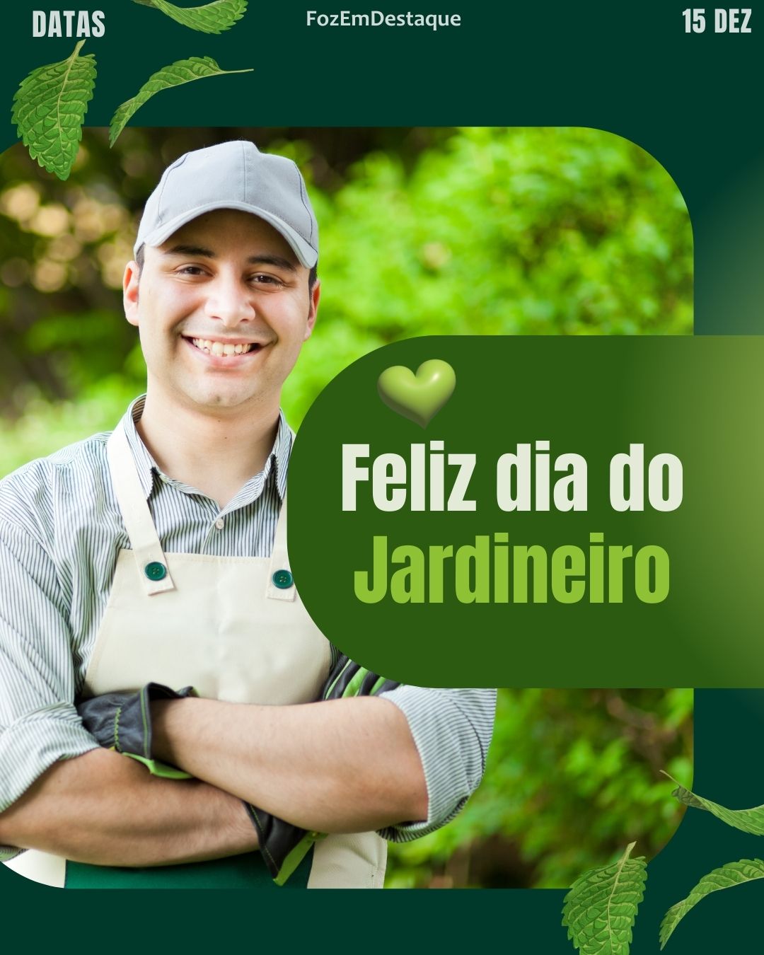 🌳 Dia do Jardineiro: A Arte Essencial de Cultivar a Beleza e a Vida nos Nossos Espaços
Datas Comemorativas 15 Dezembro
