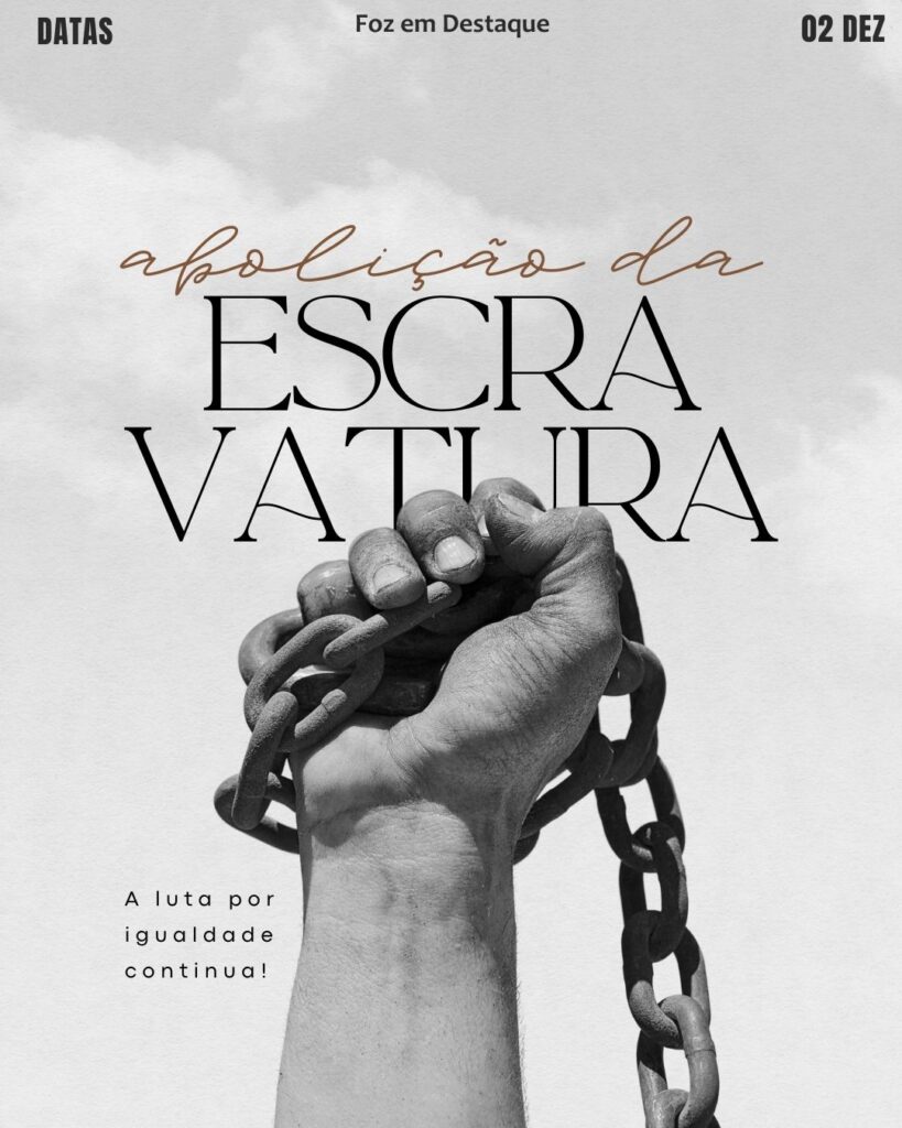 ⛓️ Dia Internacional para a Abolição da Escravatura
