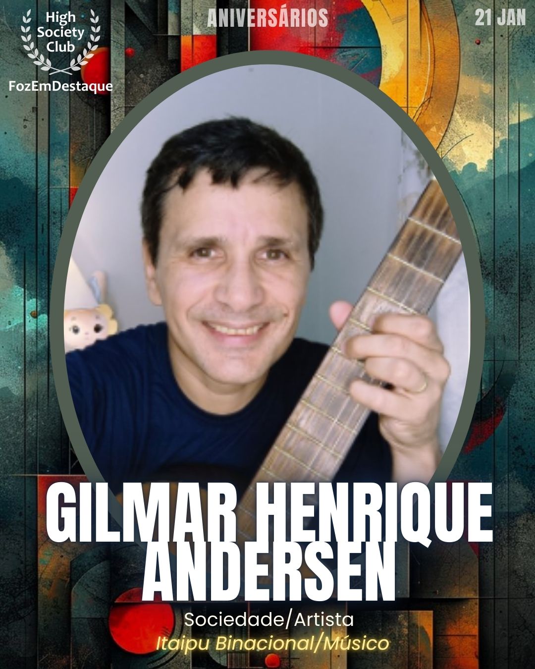 Gilmar Henrique Andersen
Sociedade/Artista
Itaipu Binacional/Músico