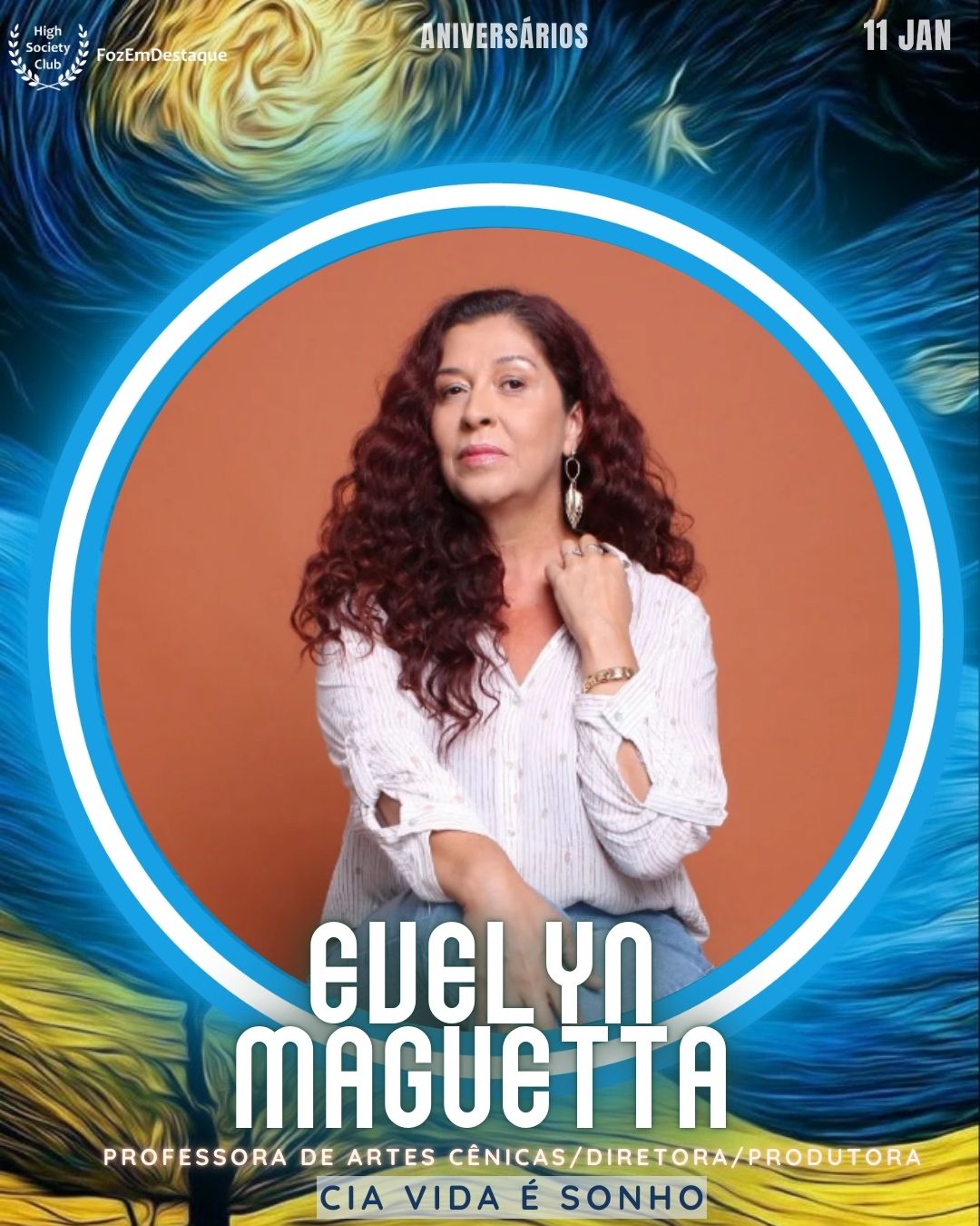 Evelyn Maguetta
Professora de Artes Cênicas/Diretora/Produtora Cia Vida é Sonho