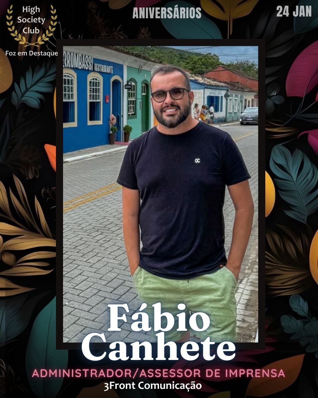 Fábio Canhete
Administrador/Assessor de Imprensa
3Front Comunicação