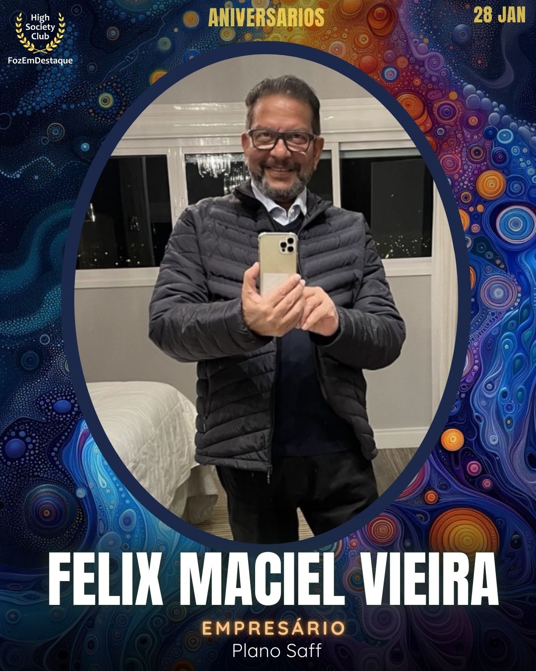Felix Maciel Vieira
Empresário
Plano Saff