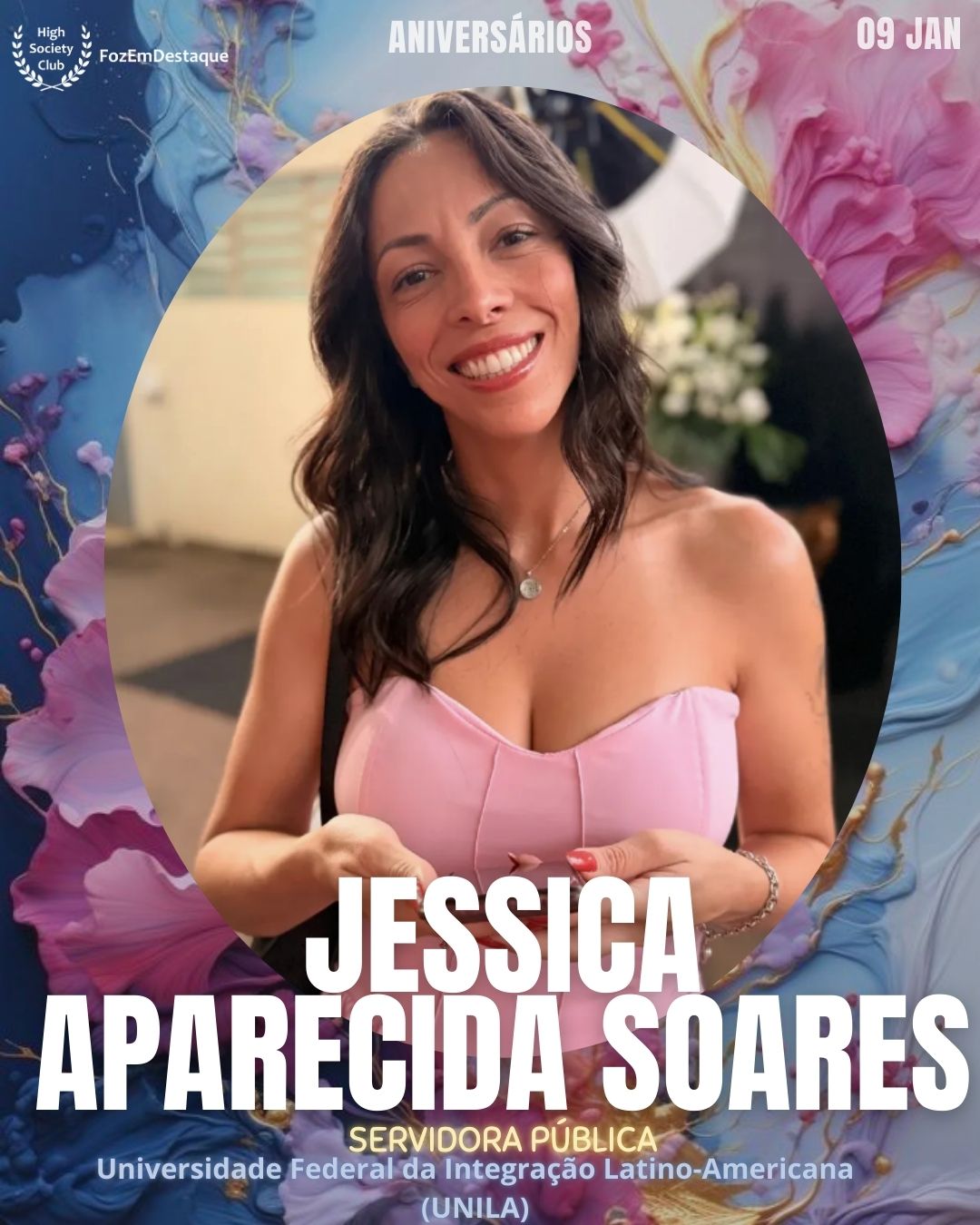 Jessica Aparecida Soares
Servidora Pública
Universidade Federal da Integração Latino-Americana (UNILA)